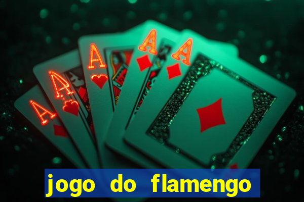 jogo do flamengo ao vivo multicanais